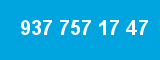 937 757 17 47